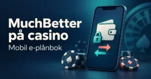 Illustration av en mobiltelefon med digital plånbok, hänglås och betalningspilar intill casinomarker och texten ”MuchBetter på casino – Mobil e-plånbok”.